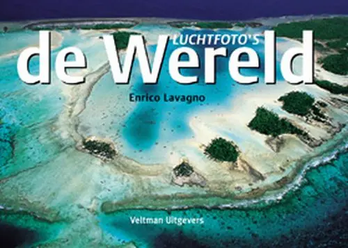 Goedkoop Luchtfoto's van de wereld - E. Lavagno