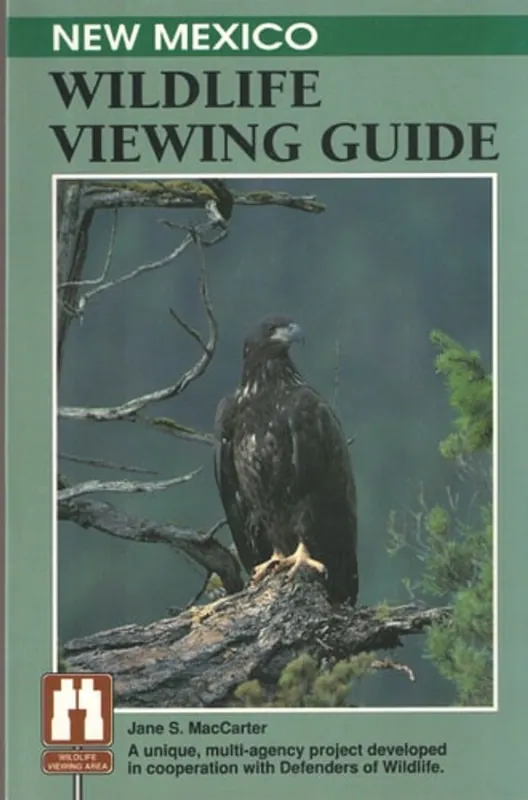 New Mexico Wildlife Viewing Guide (The Watchable Wildlife) - Jane S. MacCarter Express Levering