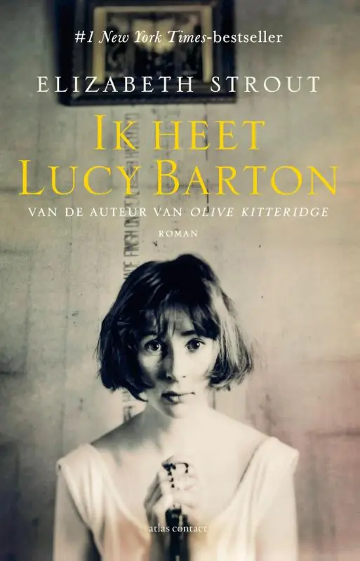Ik heet Lucy Barton - Elizabeth Strout Op = Op