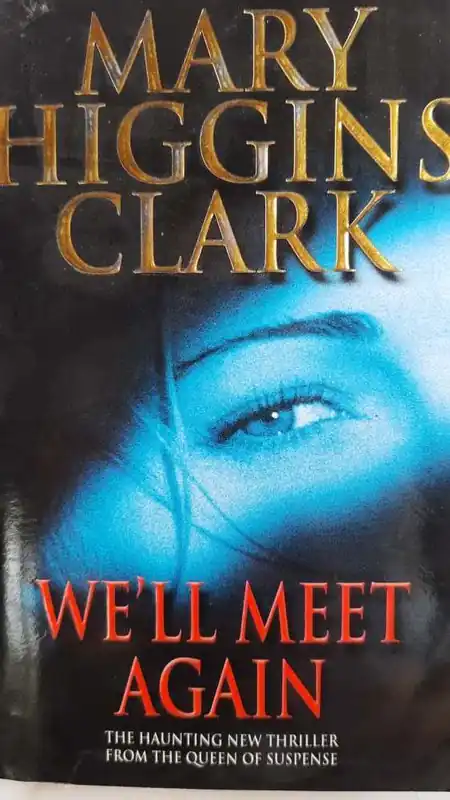 Laatste Kans We'll meet again - Mary Higgins Clark