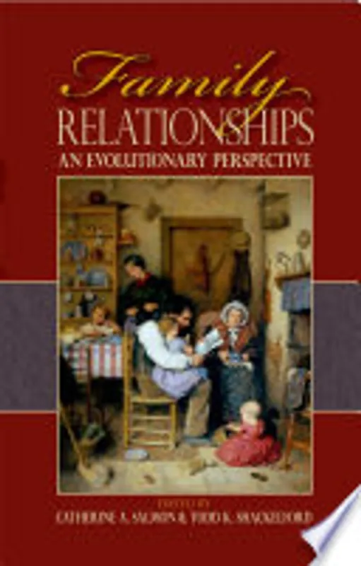 Rechtstreeks Van De Fabrikant Family Relationships - Catherine A. Salmon, Todd K. Shackelford