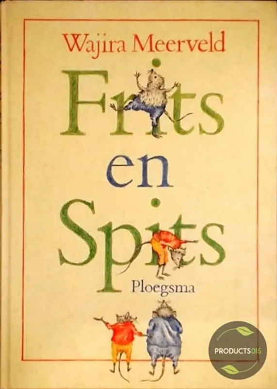 Weekendaanbieding Frits en spits - Meerveld
