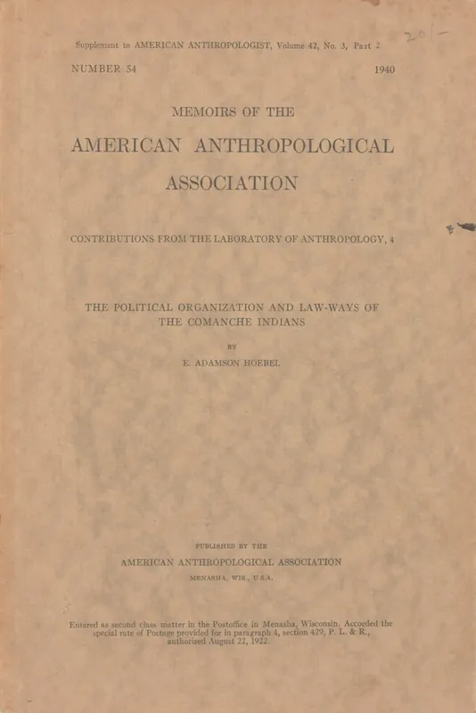 The Political Organization and Law-Ways of The Comanche Indians - HOEBEL, E. Adamson Lage Kosten