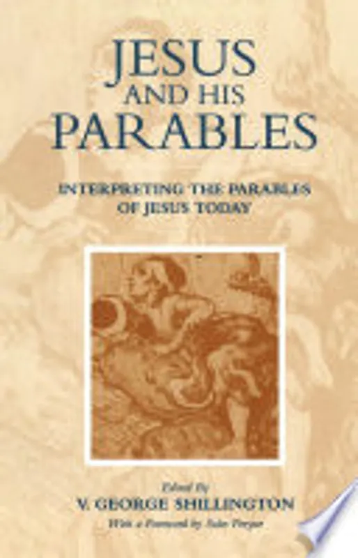 Jesus and His Parables - V. George Shillington Koopje