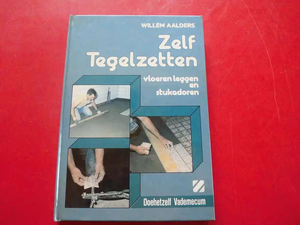 Meest Verkocht Zelf tegelzetten - Willem Aalders