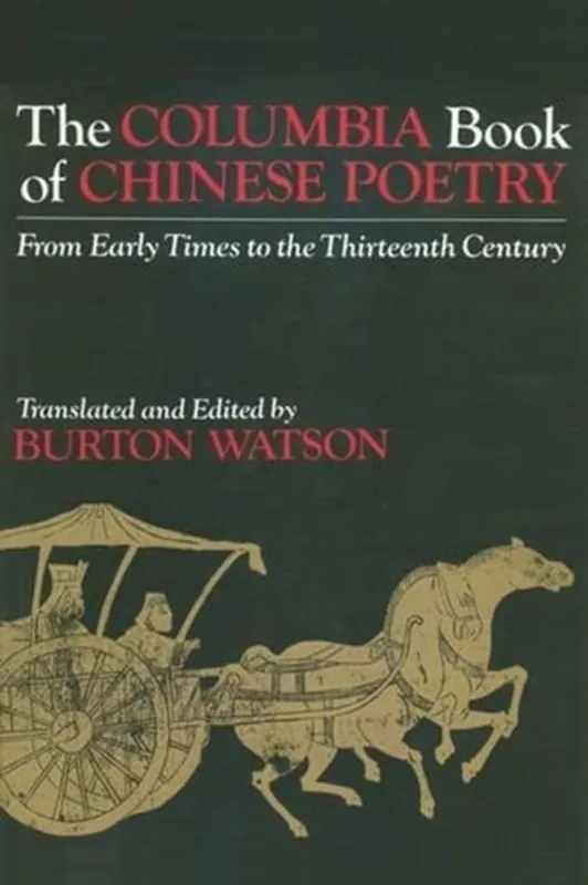 Lage Kosten The Columbia Book of Chinese Poetry - Burton Watson