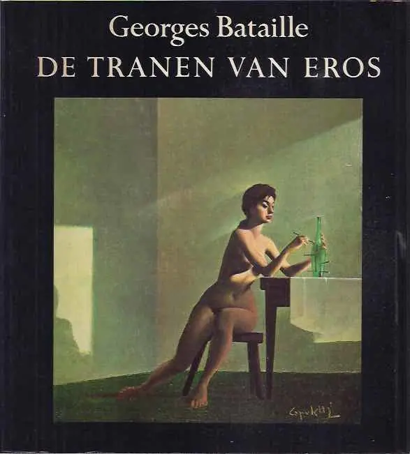 Finale Uitverkoop De tranen van Eros - G. Bataille
