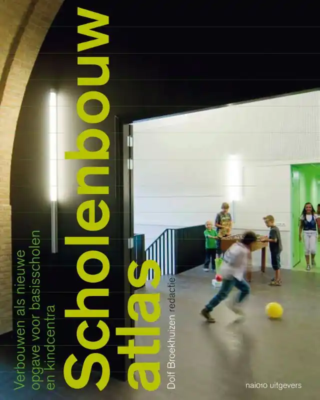 Scholenbouwatlas - Dolf Broekhuizen Koop Vandaag