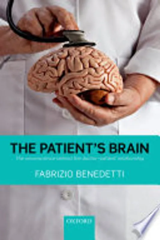 Betrouwbaar The Patient's Brain - Fabrizio Benedetti