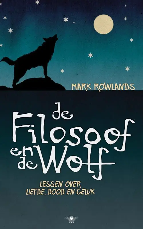 Gratis Verzending De filosoof en de wolf - Mark Rowlands