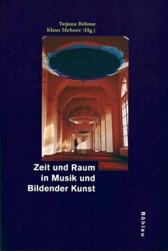 Dagaanbieding Zeit und Raum in Musik und bildender Kunst (German Edition) - Klaus Mehner