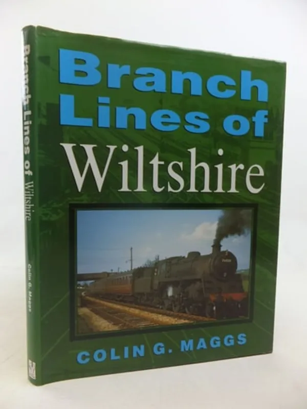 Branch Lines of Wiltshire - Colin Gordon Maggs Koop Vandaag