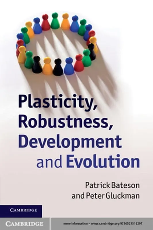 Speciale Aanbieding Plasticity, Robustness, Development and Evolution - Patrick Bateson