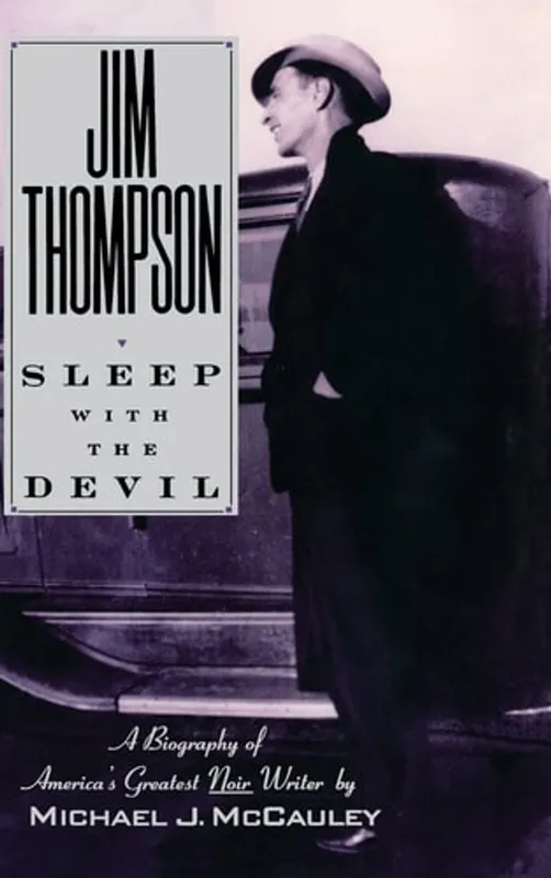 Alleen Vandaag Jim Thompson: Sleep with the Devil - Michael J. McCauley