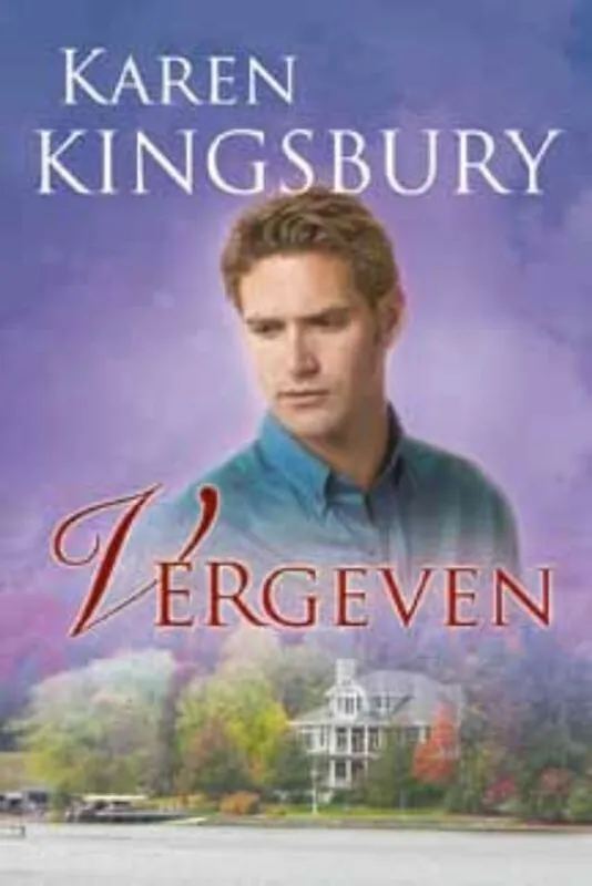 Rechtstreeks Van De Fabrikant Vergeven - Karen Kingsbury