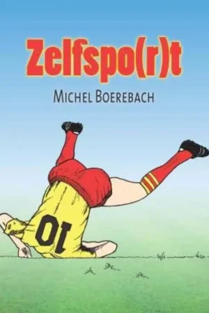 Zelfspo(r)t - Michel Boerebach Gratis Retour