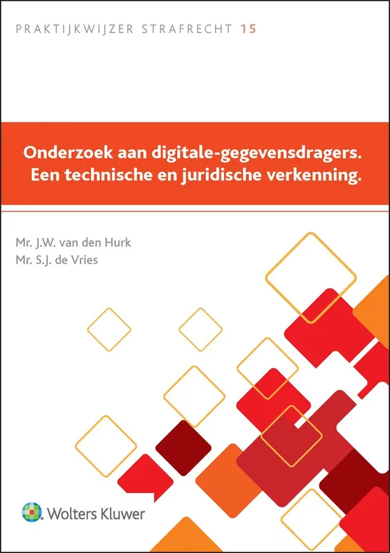 Direct Verzonden Onderzoek aan digitale-gegevensdragers. Een technische en juridische verkenning.