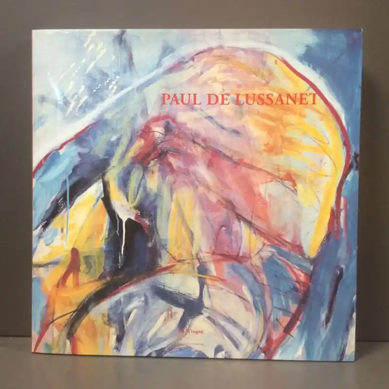 Paul de Lussanet. - WINGEN, ED. Beperkte Voorraad