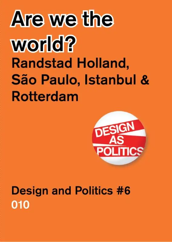 Uitverkoop Are we the world? - Wouter Vanstiphout; Marta Relats; Henk Ovink