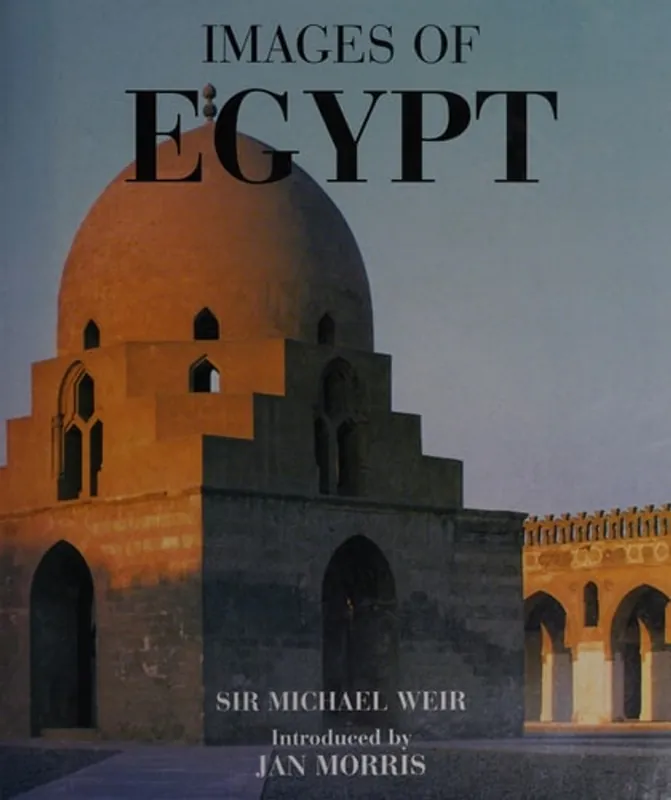 Lage Kosten Images of Egypt - Sir Michael Weir