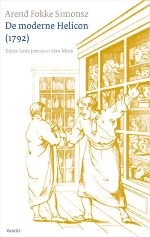 Favoriet De moderne Helicon - Arend Fokke Simonsz.