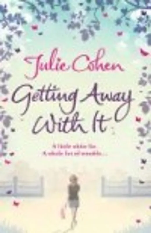 Getting Away With It - Julie Cohen Superprijs