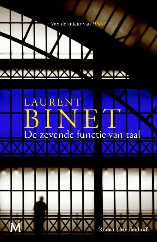 De zevende functie van taal - Laurent Binet Aanbieding