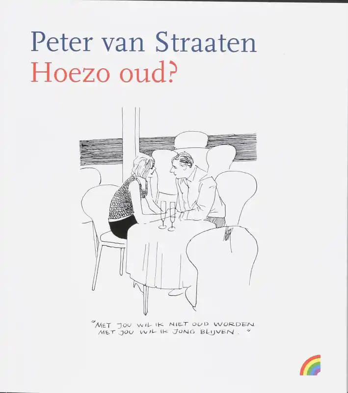 Koop Vandaag Hoezo oud? - Peter van Straaten