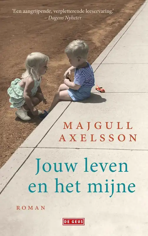 Jouw leven en het mijne - Majgull Axelsson Merkproduct