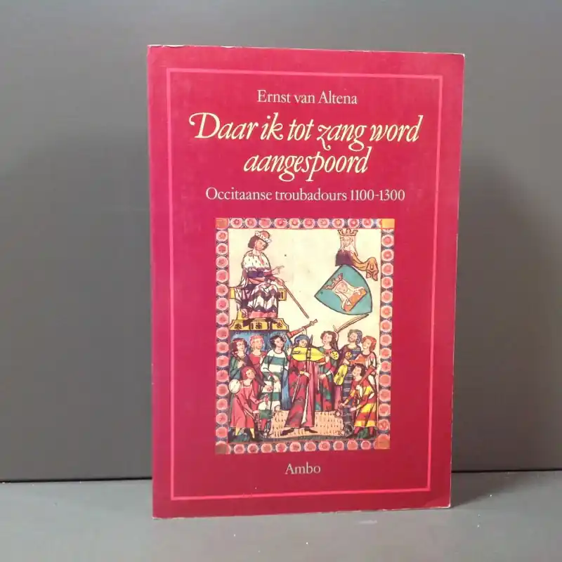 Daar ik tot zang word aangespoord - Ernst van Altena Direct Verzonden