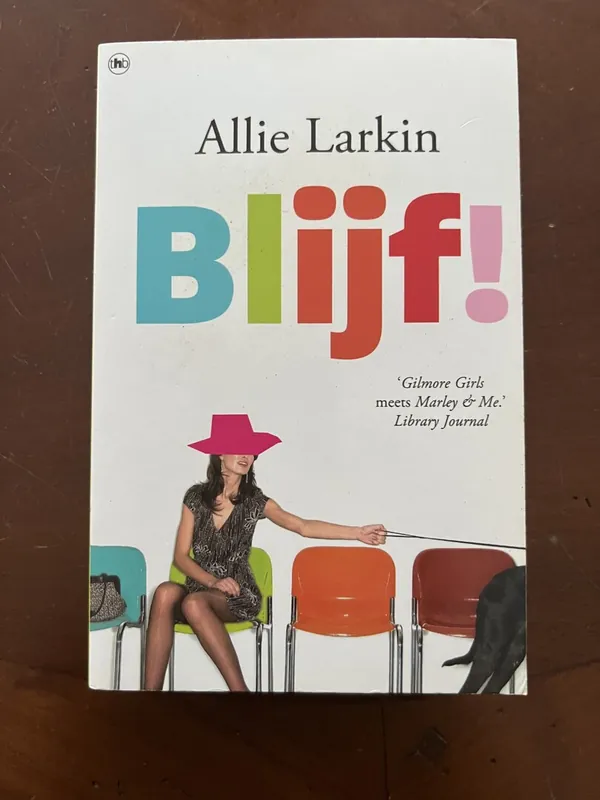 Blijf! - Larkin A. Beperkt Aanbod