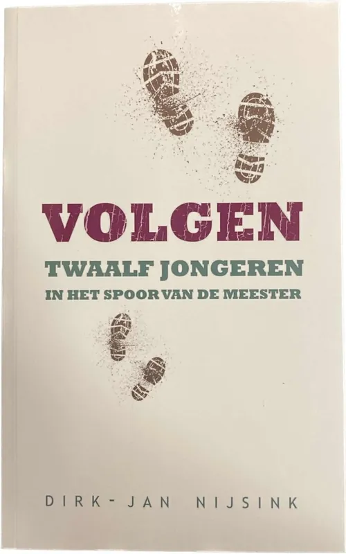Goedkoop Volgen. Twaalf jongeren in het spoor van de Meester - Nijsink, Dirk-Jan