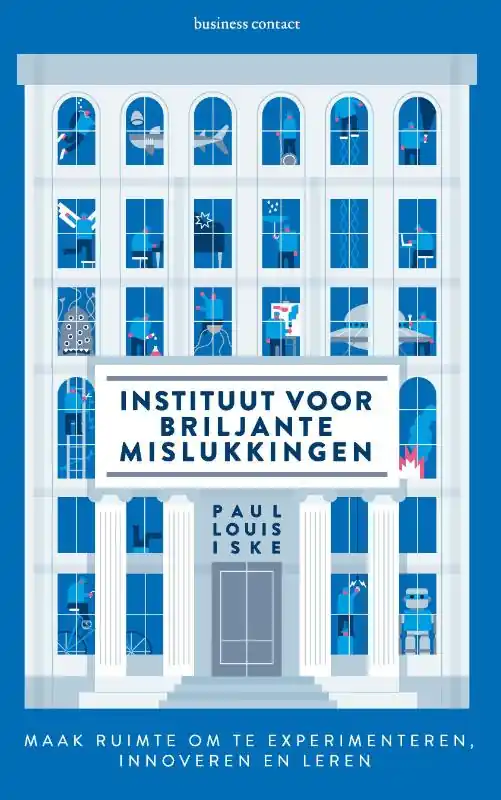 Instituut voor briljante mislukkingen - Paul Iske; Paul Louis Iske Uitverkoop