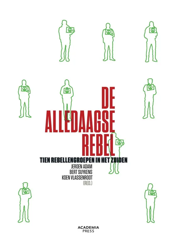Korting De alledaagse rebel - Jeroen Adam; Bert Suykens; Koen Vlassenroot
