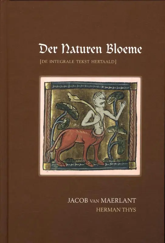 Snelle Levering Der naturen bloeme - Jacob van Maerlant