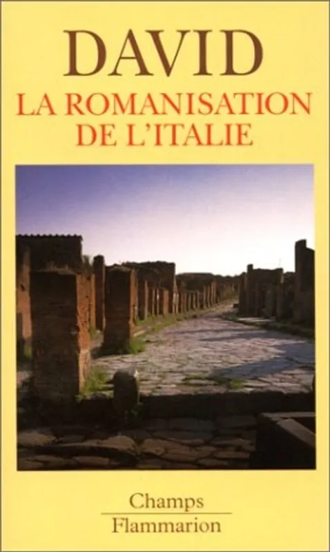 Alleen Vandaag La romanisation de l'Italie - Jean-Michel David