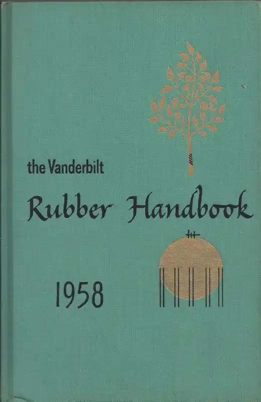 Koop Online The Vanderbilt rubber handbook 1958