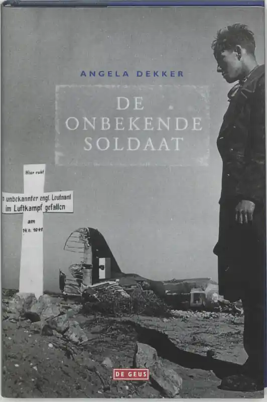 De onbekende soldaat - Anna Dekker Seizoensaanbieding