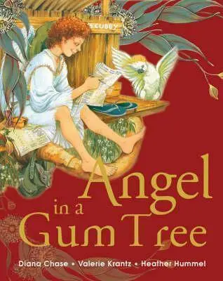 Lage Kosten Angel in a Gum Tree - Diana Chase