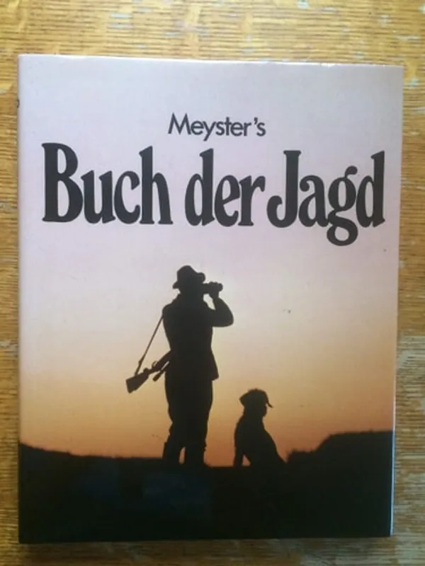 Goedkoop Meyster's Buch der Jagd - Unknown