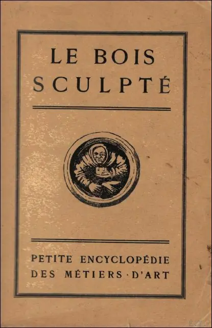LE BOIS SCULPTE. - JACK, GEORGE. Voordeelprijs