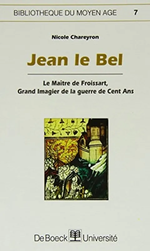 Jean le Bel - Nicole Chareyron Koop Online