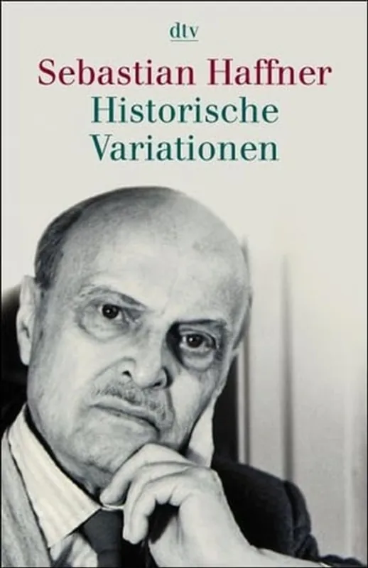 Rechtstreeks Van De Fabrikant Historische Variationen. - Sebastian Haffner