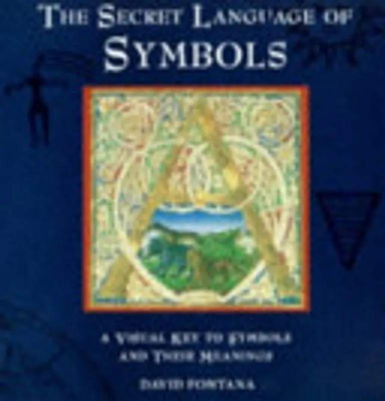 Alleen Vandaag Secret Language of Symbols - David Fontana