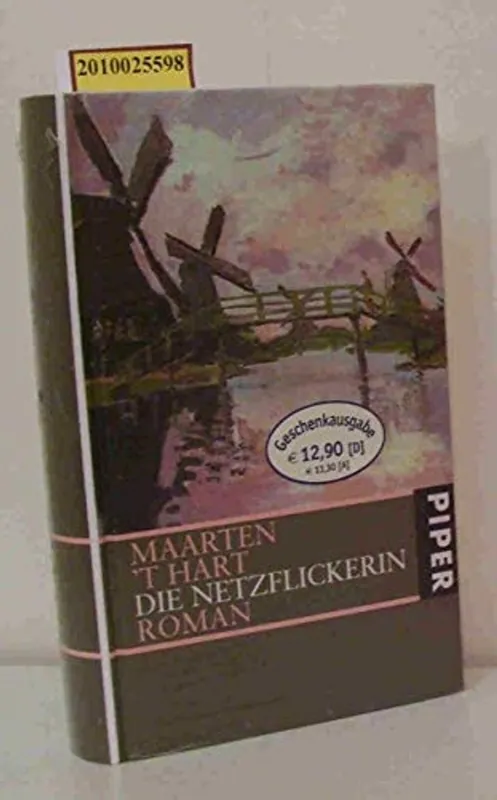 Die Netzflickerin - Maarten 't Hart Rechtstreeks Van De Fabrikant