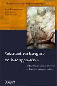 Direct Verzonden Seksueel verlangen en knooppunten - Kauwenberghs Sonja; Koen Baeten; Patrick Meurs