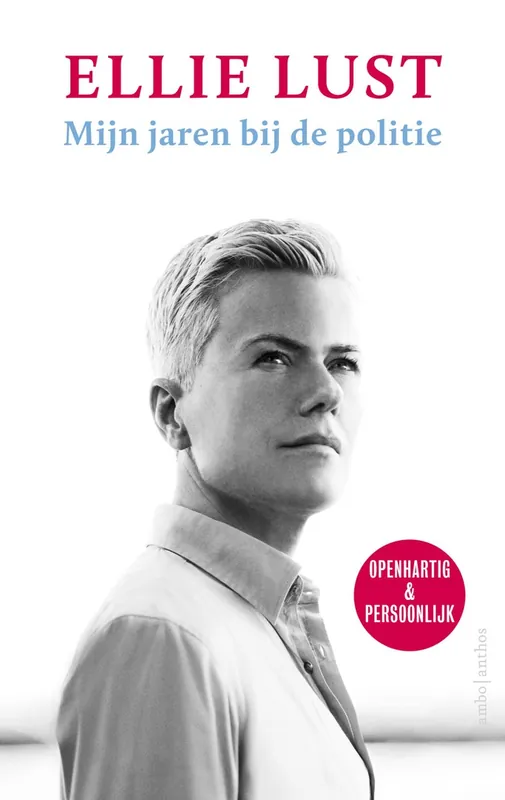 Mijn jaren bij de politie - Ellie Lust Bestseller