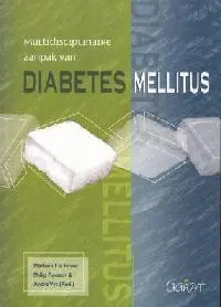 Finale Uitverkoop De multidisciplinaire aanpak van diabetes mellitus - M. de Pover; P. Roosen; A. Vyt