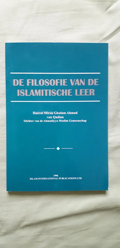De filosofie van de Islamitische leer - Hazret Mirza Ghulam Ahmad Meest Verkocht