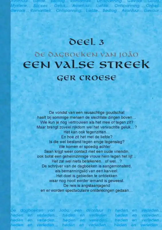 Actieprijs De dagboeken van Joao 3 - Een valse streek - Ger Croese